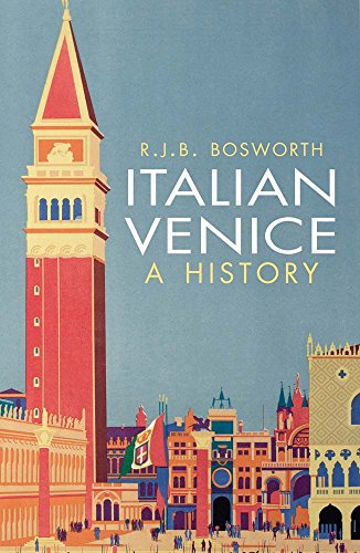 Italian Venice: A History von Yale University Press