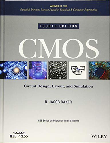 CMOS: Circuit Design, Layout, and Simulation (IEEE Press Series on Microelectronic Systems, 22, Band 22) von Wiley-IEEE Press