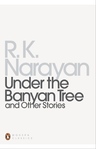 Under the Banyan Tree and Other Stories (Penguin Modern Classics) von Penguin Classics