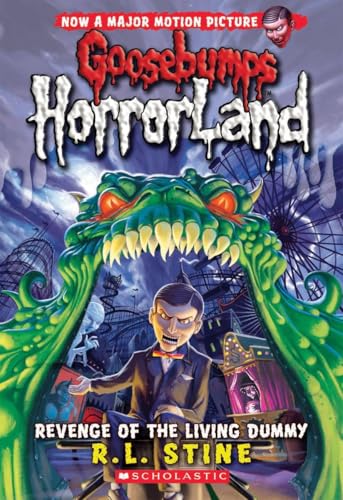 Revenge of the Living Dummy (Goosebumps Horrorland #1): Volume 1 von Scholastic