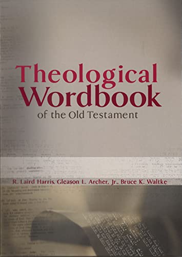 Theological Wordbook Of The Old Testament