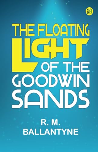 The Floating Light of the Goodwin Sands von Zinc Read
