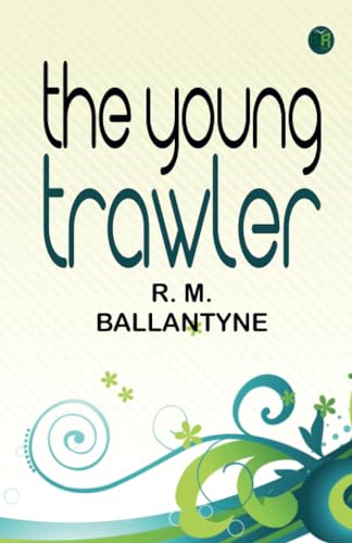 The Young Trawler von Zinc Read