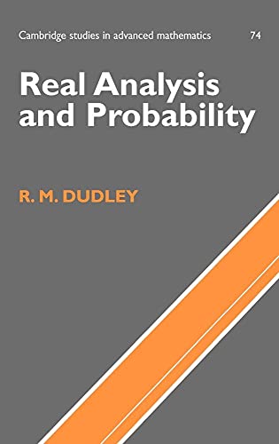 Real Analysis and Probability (Cambridge Studies in Advanced Mathematics, 74, Band 74)