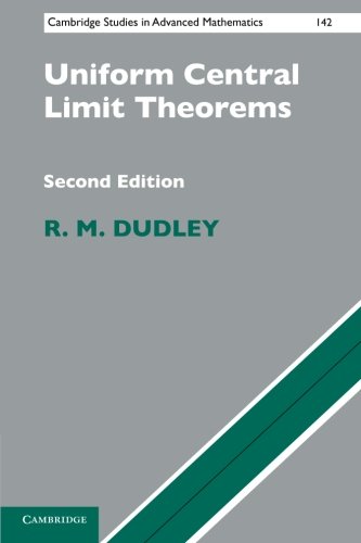 Uniform Central Limit Theorems (Cambridge Studies in Advanced Mathematics, Band 142) von Cambridge University Press
