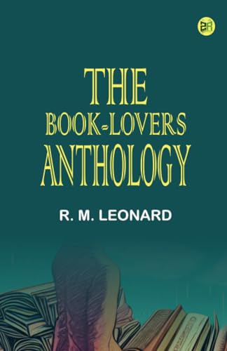 The Book-Lovers' Anthology von Zinc Read