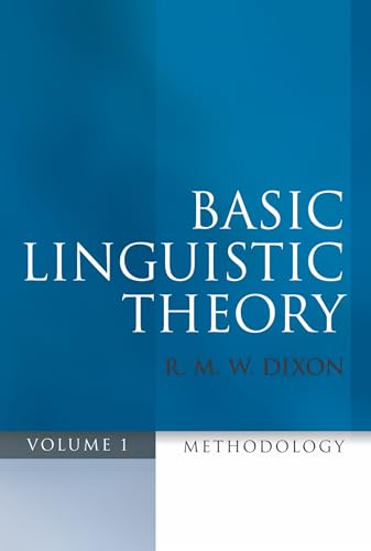Basic Linguistic Theory Volume 1: Methodology von Oxford University Press