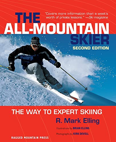 All-Mountain Skier: The Way to Expert Skiing von International Marine Publishing