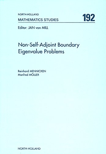 Non-Self-Adjoint Boundary Eigenvalue Problems (Volume 192) (North-Holland Mathematics Studies (Volume 192)) von North Holland