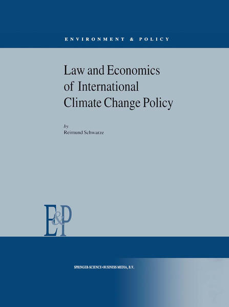 Law and Economics of International Climate Change Policy von Springer Netherlands