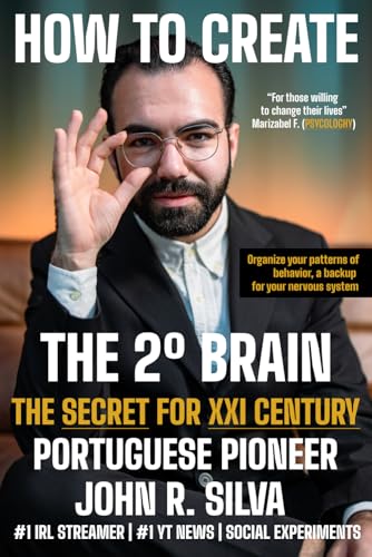 How To Create The 2º Brain: The Secret to XXI Century von Independently published