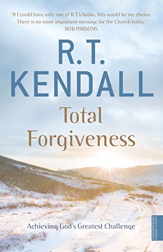 Total Forgiveness: Achieving God's Greatest Challenge von Hodder & Stoughton