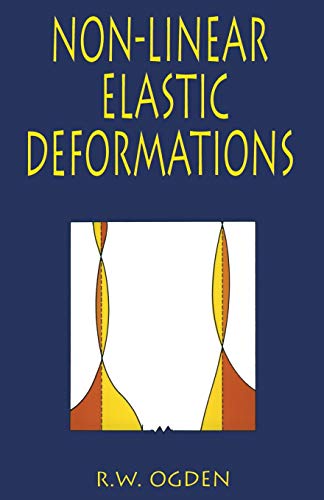 Non-Linear Elastic Deformations (Dover Civil and Mechanical Engineering) von Dover Publications