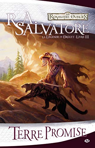 Les Royaumes oubliés - La Légende de Drizzt, Tome 3 : Terre Promise