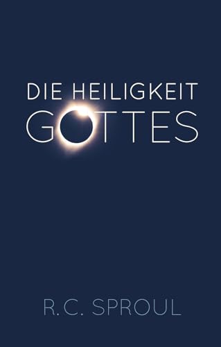 Die Heiligkeit Gottes