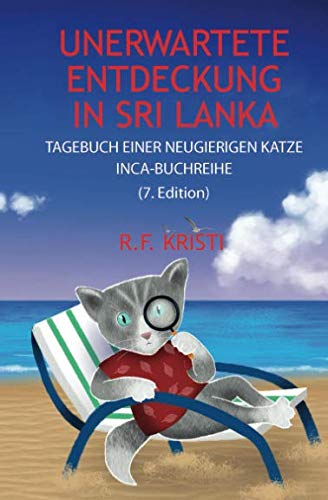 Unerwartete Entdeckung in Sri Lanka: Tagebuch einer neugierigen Katze von Tektime