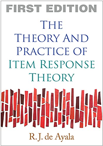The Theory and Practice of Item Response Theory (Methodology in the Social Sciences) von Guilford Publications
