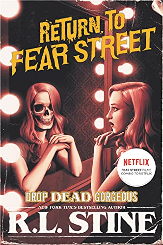 Drop Dead Gorgeous (Return to Fear Street, 3, Band 3) von HarperCollins