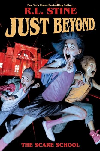 Just Beyond: The Scare School Original Graphic Novel Just Beyond: The Scare School Original Graphic Novel