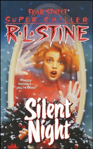 Silent Night: A Christmas Suspense Story (Fear Street Superchillers) von Simon Pulse