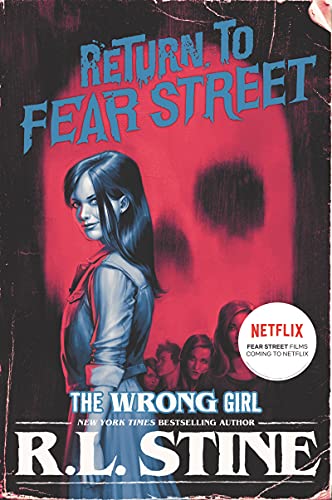 The Wrong Girl (Return to Fear Street, 2, Band 2) von HarperCollins
