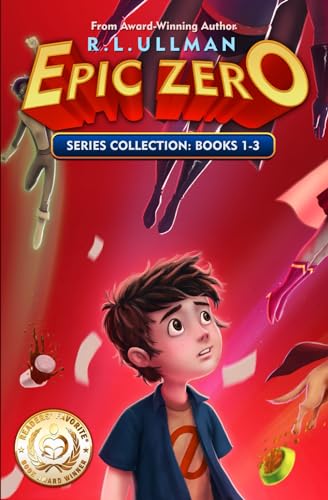 Epic Zero Series: Books 1-3: Epic Zero Collection (Tales of a Not-So-Super 6th Grader, Band 1) von But That's Another Story ... Press