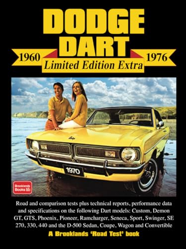 Dodge Dart Limited Edition Extra 1960-1976: Road Test Book (Limited Edition Extra S.) von Brooklands Books