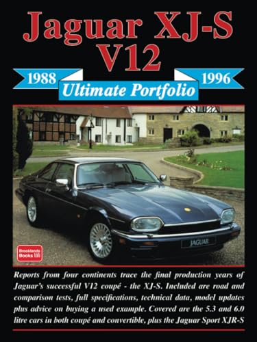 Jaguar XJ-S V12 Ultimate Portfolio 1988-1996 von Brooklands Books