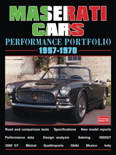 MASERATI CARS PERFORMANCE PORTFOLIO 1957-1970: Road Test Book von Brooklands Books