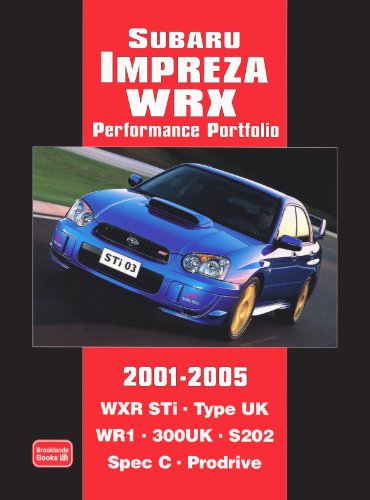 Subaru Impreza WRX Performance Portfolio 2001-2005 von Brand: Brooklands Books