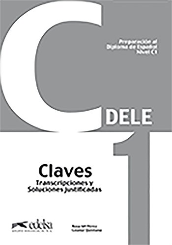 DELE - Preparación al Diploma de Español - Aktuelle Ausgabe - C1: Lösungsschlüssel zum Übungsbuch