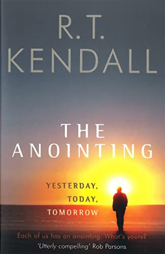The Anointing: Yesterday, Today, Tomorrow von Hodder & Stoughton