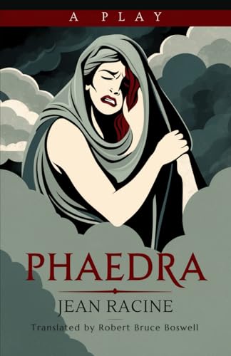 Phaedra: A Play Phaedra: A Play von Independently published