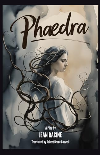 Phaedra: A Play Phaedra: A Play von Independently published
