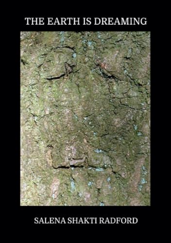 THE EARTH IS DREAMING: PAGAN PROSE AND POETRY von Lulu.com