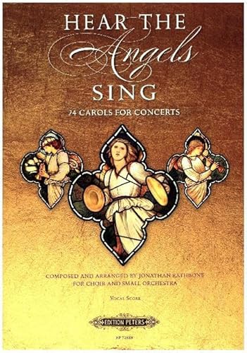 HEAR THE ANGELS SING MIXED VOICE CHOIR &