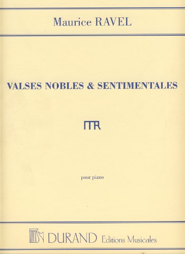 RAVEL - Valses Nobles et Sentimentales para Piano