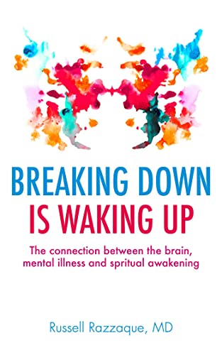 Breaking Down is Waking Up: 135 (PAPERBACK) von Watkins Publishing