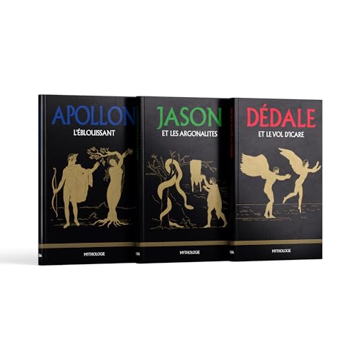 Collection Mythologie Sélection III contient 3 livres: Apollon, l’Éblouissant, Jason et les Argonautes et Dédale et le Vol d’Icare (Bibliothèque RBA) von RBA Libros