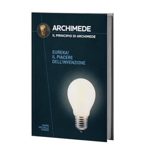 Collezione Grandi idee della Scienza: Archimede Collezione Grandi idee della Scienza: Archimede von RBA Libros