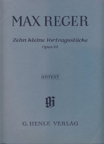 REGER - Pequeñas Piezas (10) Op.44 para Piano (Urtext)