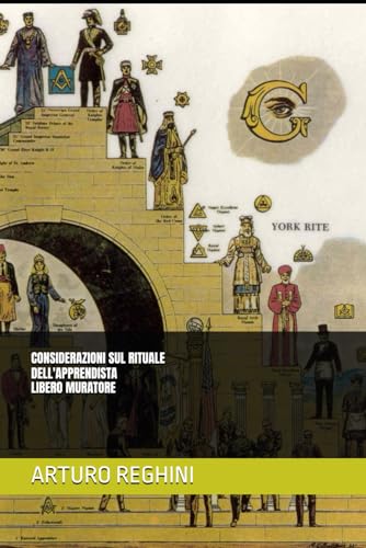 CONSIDERAZIONI SUL RITUALE DELL'APPRENDISTA LIBERO MURATORE von Independently published
