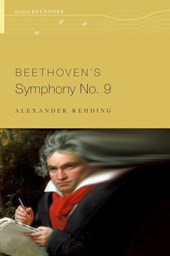 BEETHOVEN'S SYMPHONY NO. 9 OKS P (Oxford Keynotes)