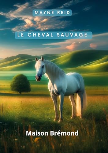 CHEVAL SAUVAGE von ORBITA MEDIA