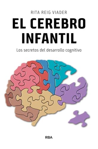 El cerebro infantil (Divulgación) von RBA Libros