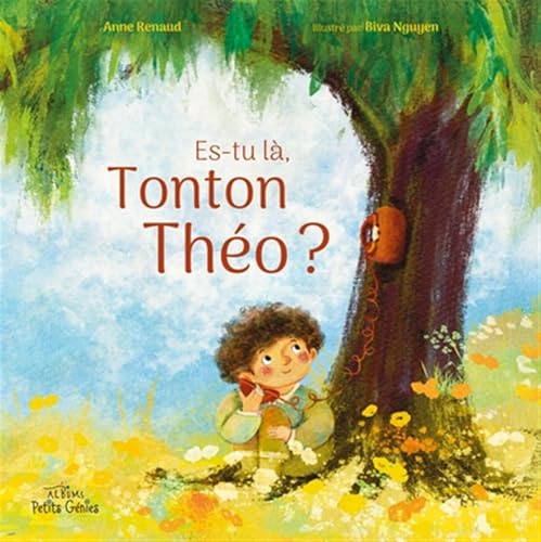Es-tu là, Tonton Théo ? von PETITS GENIES