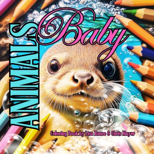 BABY ANIMALS: COLORING BOOK (Enlightened Palette Coloring Books) BABY ANIMALS: COLORING BOOK (Enlightened Palette Coloring Books) von Independently published