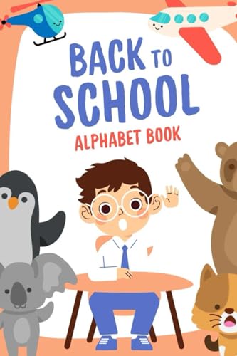 Back 2 School: Alphabet book von Independently published
