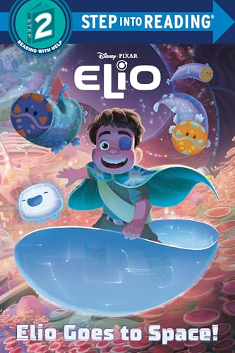 Elio: Goes to Space! (Disney Pixar: Step into Reading, Step 2, 2) von Disney