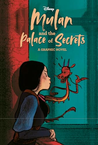 Mulan and the Palace of Secrets: Disney Princess (Graphic Novel)